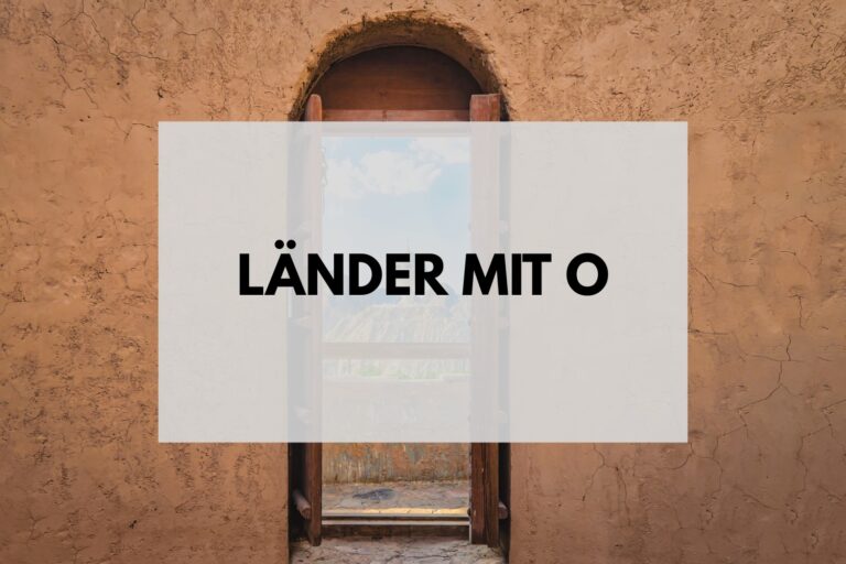Länder mit O