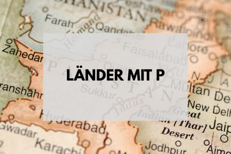 Länder mit P Länder mit P