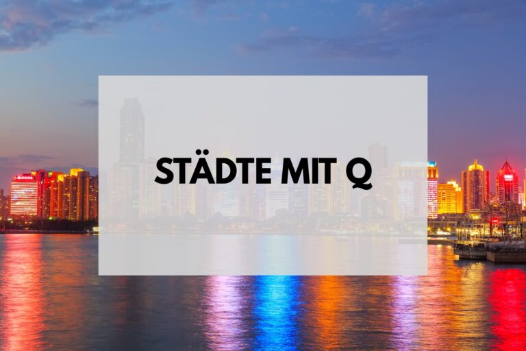 Städte mit Q